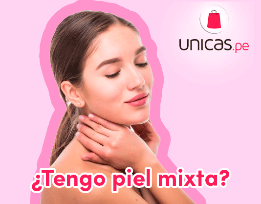 ¿Tienes piel mixta? ¡Descúbrelo!