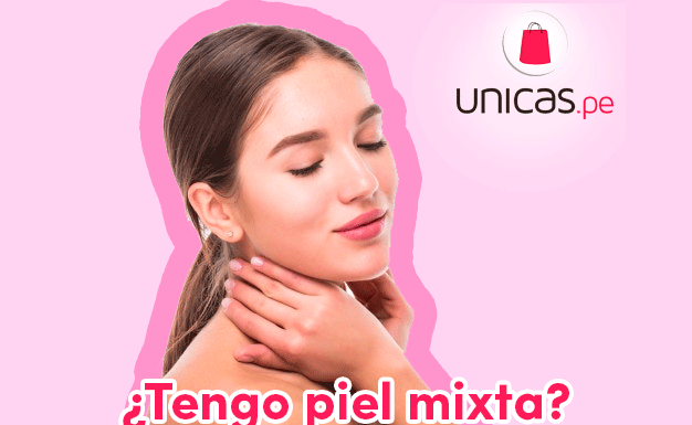 ¿Tienes piel mixta? ¡Descúbrelo!